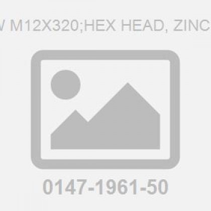 Screw M12X320;Hex Head, Zinc Plate